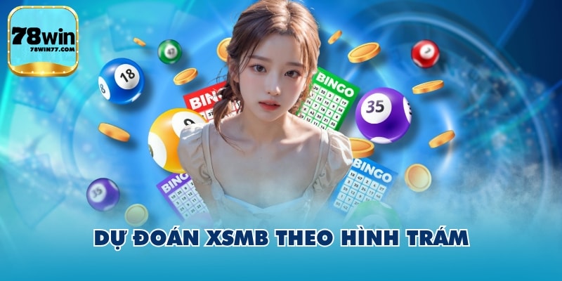 Dự đoán XSMB theo hình trám
